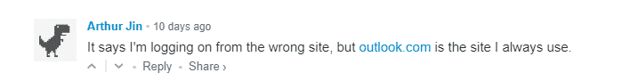 Outlook 365 says that I am logging from the wrong site, but it is not.