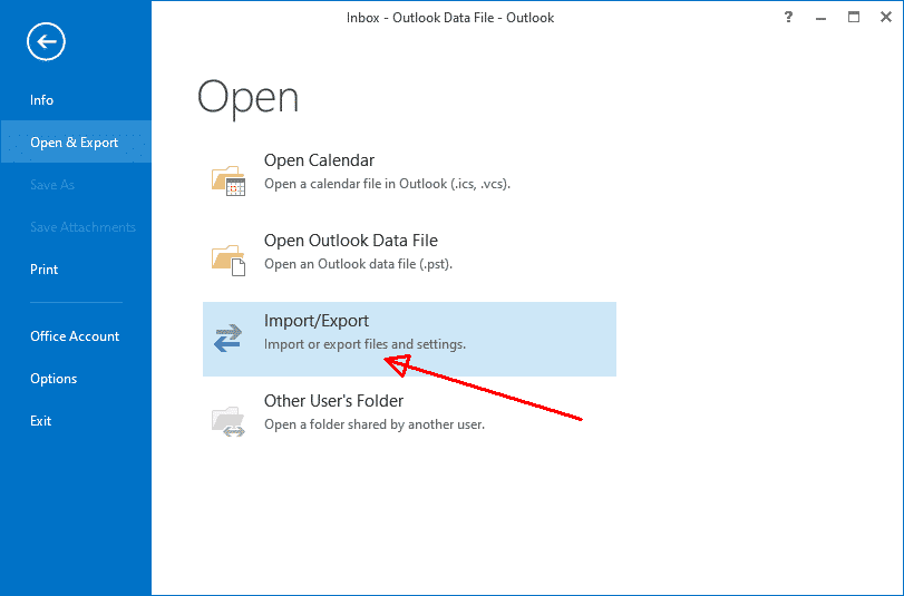 Outlookのメニューファイル > オープン & エクスポート > インポート/エクスポート