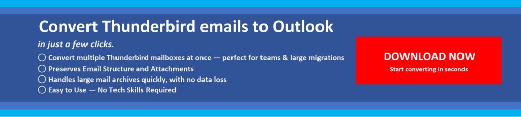 Thunderbird Converter voor snelle e -mailmigratie naar Outlook